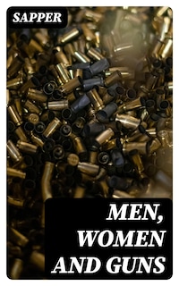 Men, Women and Guns