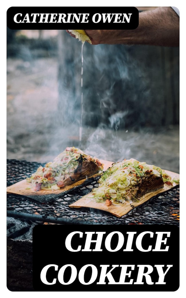 Book cover for Choice Cookery