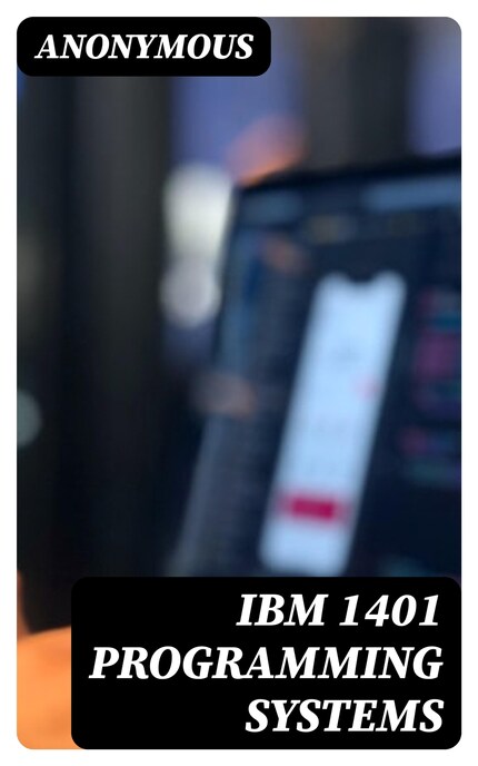 IBM 1401 Programming Systems bookCoverFor