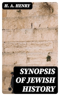 Synopsis of Jewish History