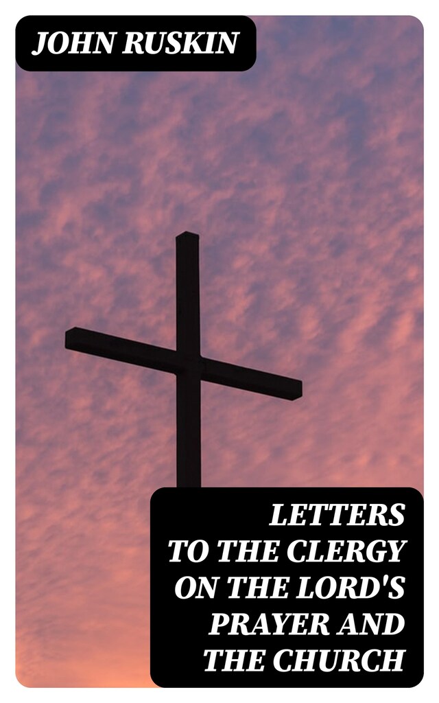 Book cover for Letters to the Clergy on the Lord's Prayer and the Church