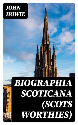 Biographia Scoticana (Scots Worthies) bookCoverFor