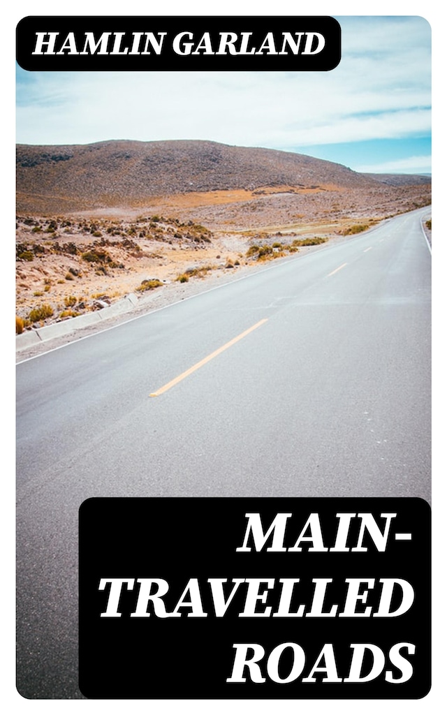 Book cover for Main-Travelled Roads