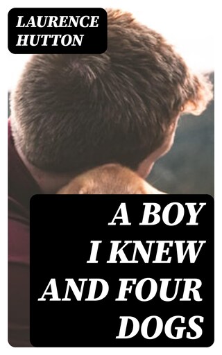 A Boy I Knew and Four Dogs bookCoverFor