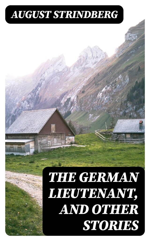 Book cover for The German Lieutenant, and Other Stories