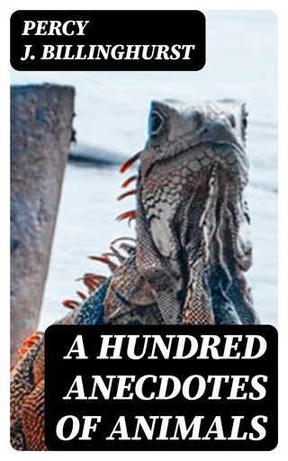 A Hundred Anecdotes of Animals bookCoverFor