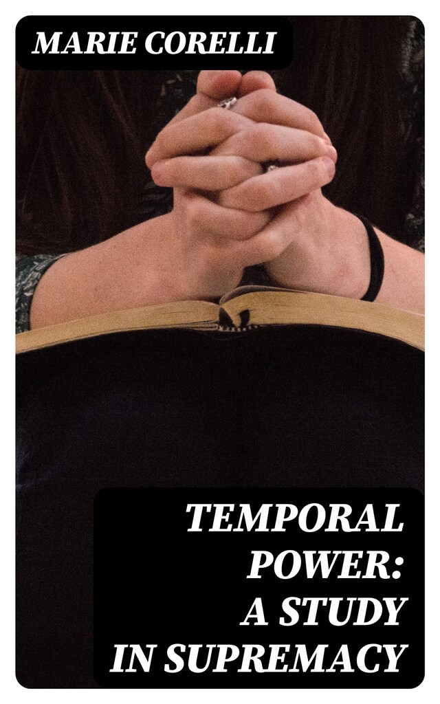 Kirjankansi teokselle Temporal Power: A Study in Supremacy