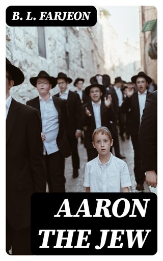 Aaron the Jew bookCoverFor