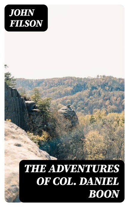 The Adventures of Col. Daniel Boon bookCoverFor