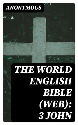 The World English Bible (WEB): 3 John bookCoverFor