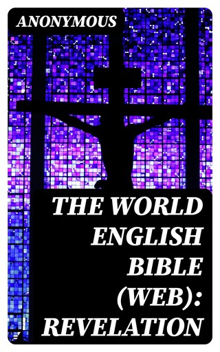 The World English Bible (WEB): Revelation bookCoverFor