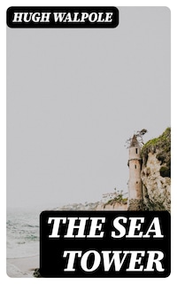 The Sea Tower