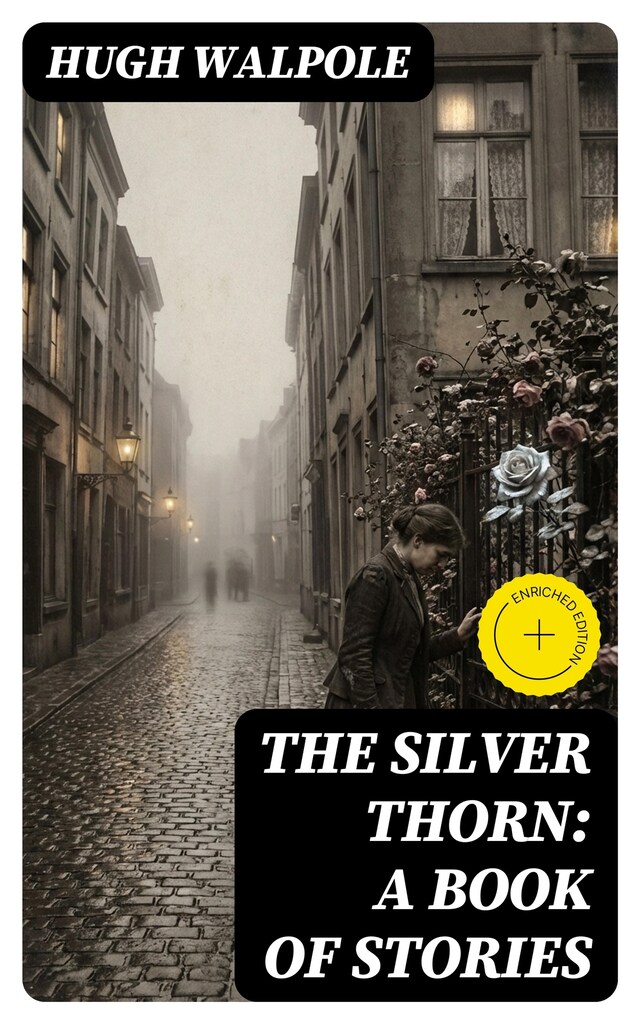 Buchcover für The Silver Thorn: A Book of Stories