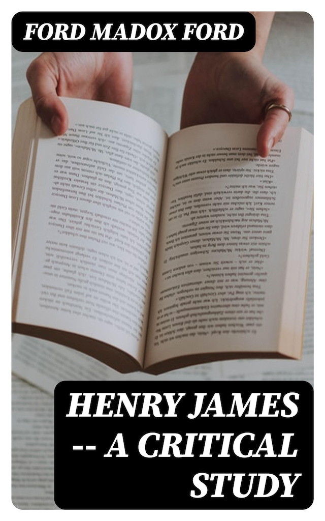 Book cover for Henry James -- A critical study