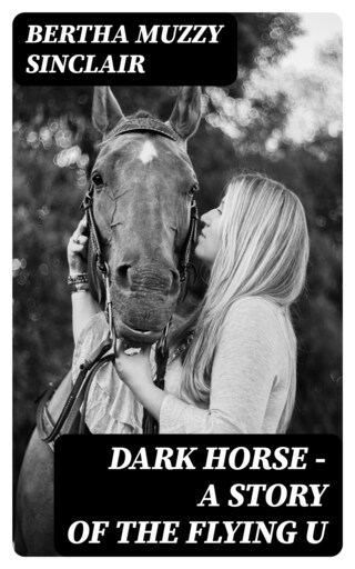 Dark Horse - A Story of the Flying U bookCoverFor