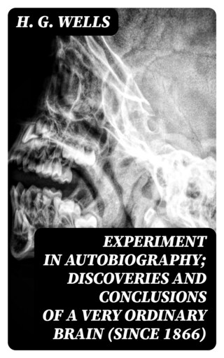 Experiment in Autobiography; Discoveries and Conclusions of a Very Ordinary Brain (Since 1866) bookCoverFor