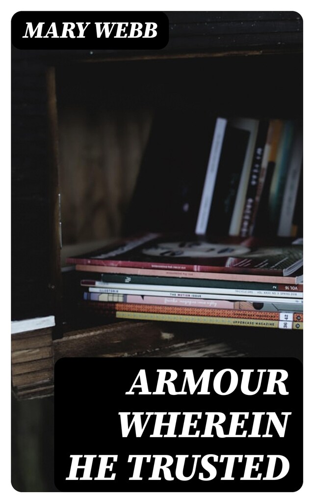 Boekomslag van Armour Wherein He Trusted