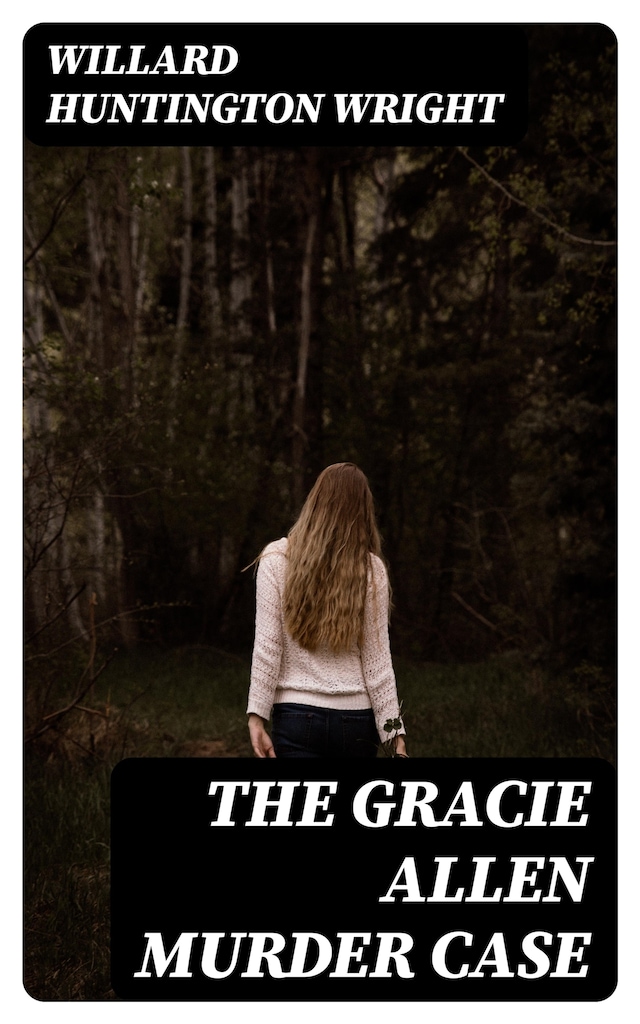 Kirjankansi teokselle The Gracie Allen Murder Case