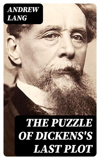 The Puzzle of Dickens's Last Plot bookCoverFor