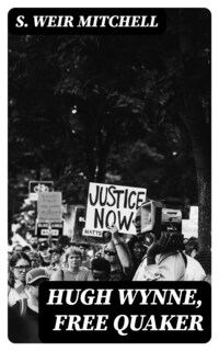 Hugh Wynne, Free Quaker