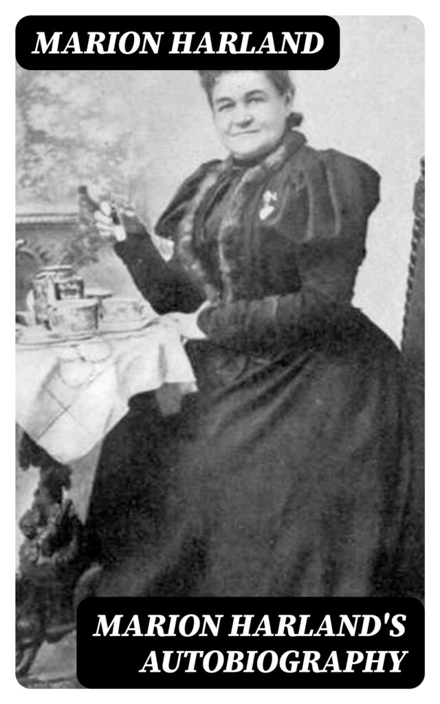 Kirjankansi teokselle Marion Harland's Autobiography