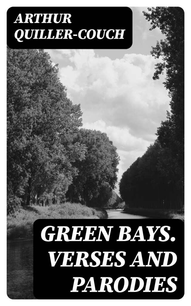 Couverture de livre pour Green Bays. Verses and Parodies