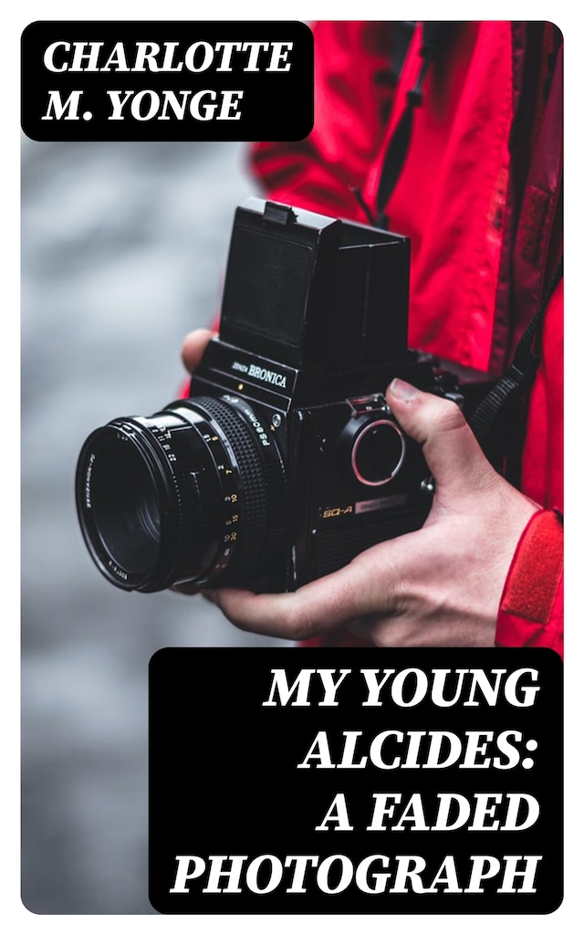 Book cover for My Young Alcides: A Faded Photograph