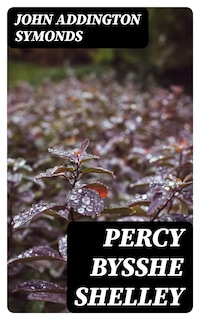 Percy Bysshe Shelley