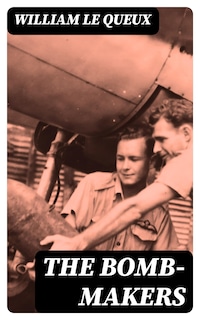 The Bomb-Makers