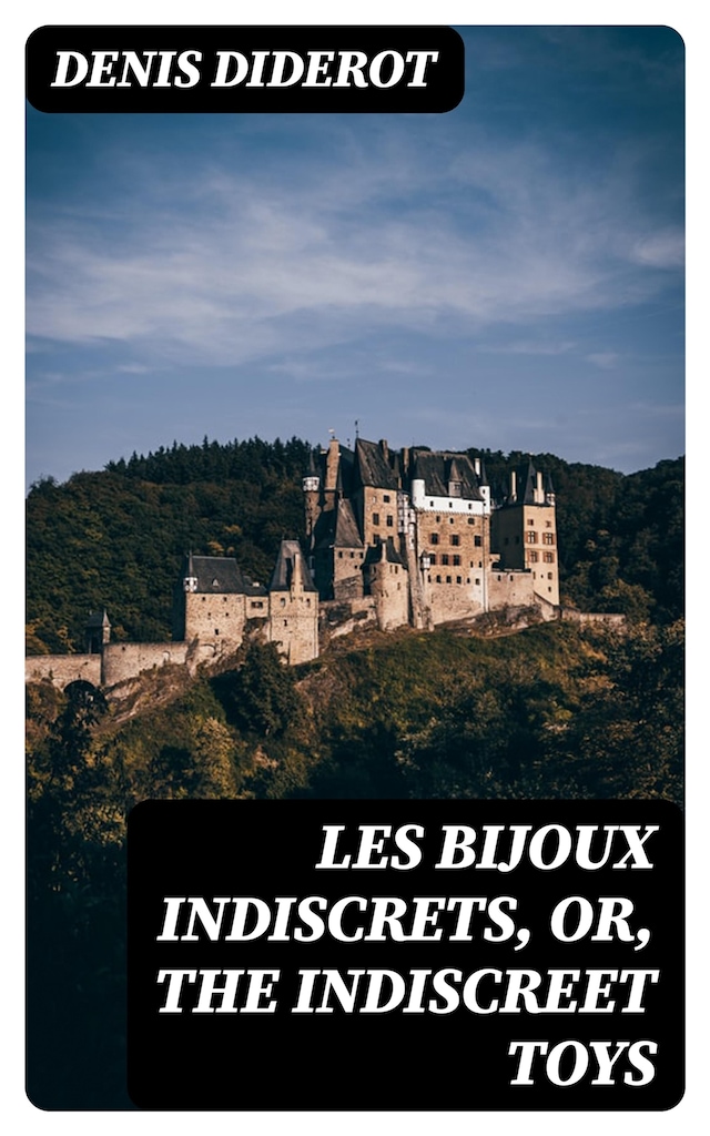Boekomslag van Les Bijoux Indiscrets, or, The Indiscreet Toys
