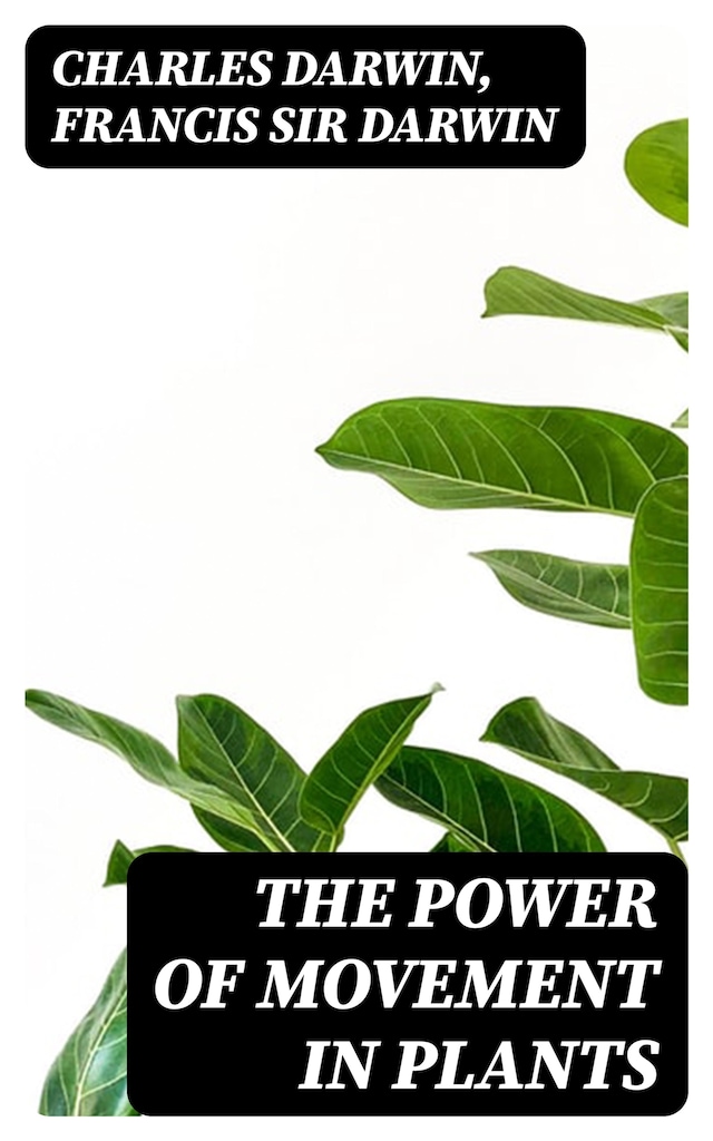 Book cover for The Power of Movement in Plants