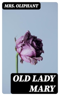 Old Lady Mary