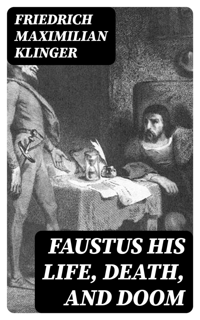 Book cover for Faustus his Life, Death, and Doom