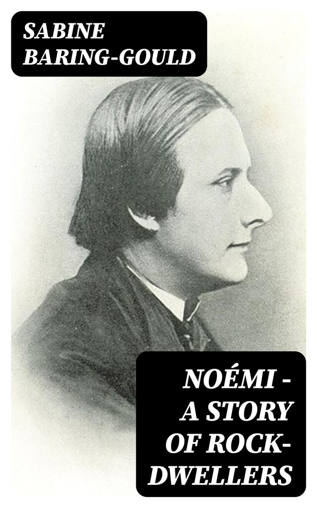 Book cover for Noémi - A Story of Rock-Dwellers
