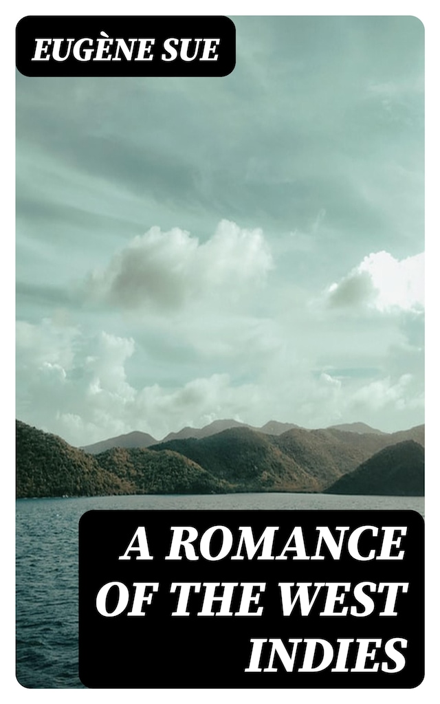 Portada de libro para A Romance of the West Indies