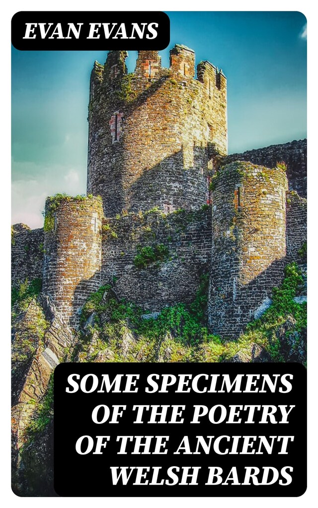 Copertina del libro per Some Specimens of the Poetry of the Ancient Welsh Bards