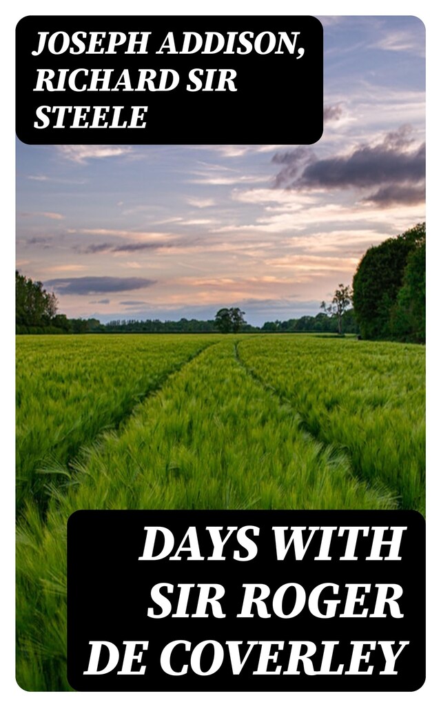 Book cover for Days with Sir Roger De Coverley
