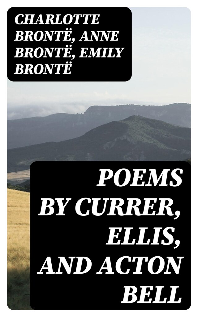 Buchcover für Poems by Currer, Ellis, and Acton Bell