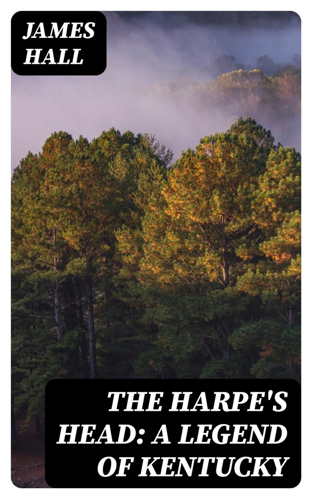 Buchcover für The Harpe's Head: A Legend of Kentucky