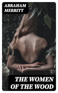 The Women of the Wood