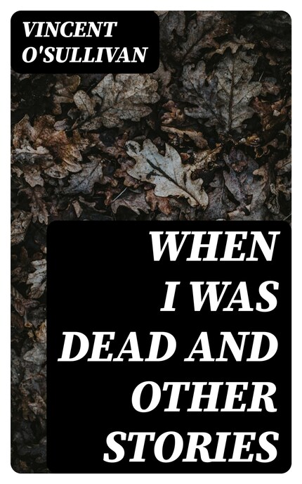 When I Was Dead and other stories bookCoverFor