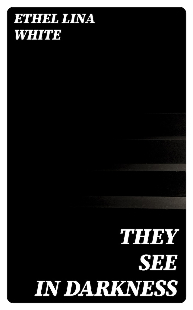 Couverture de livre pour They See in Darkness