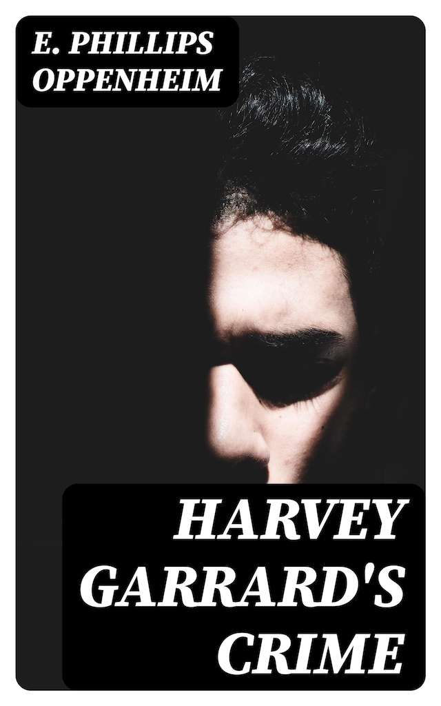Bokomslag för Harvey Garrard's Crime