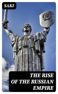 The Rise of the Russian Empire