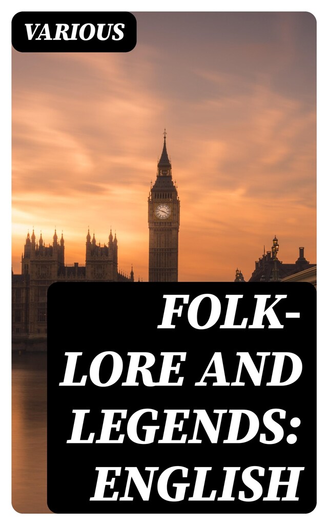 Book cover for Folk-Lore and Legends: English