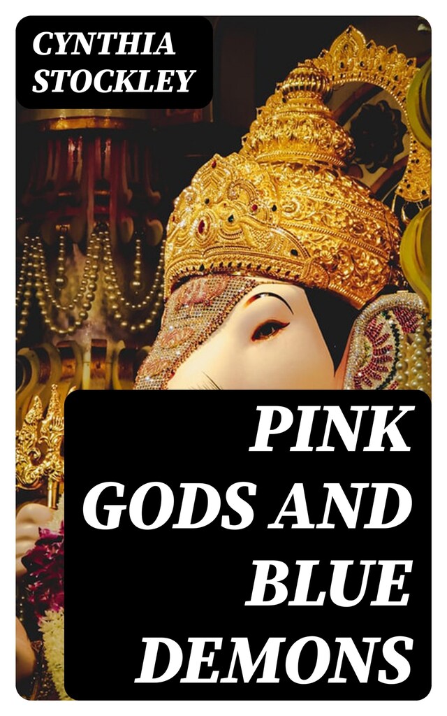 Boekomslag van Pink Gods and Blue Demons