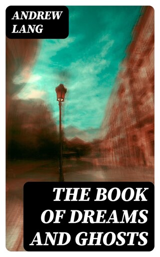 The Book of Dreams and Ghosts bookCoverFor