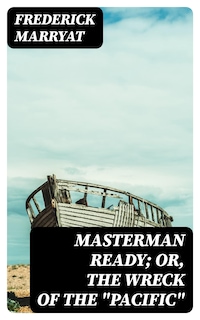 Masterman Ready; Or, The Wreck of the "Pacific"
