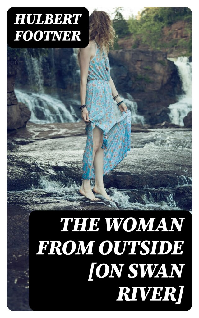 Book cover for The Woman from Outside [On Swan River]