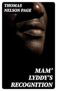 Mam' Lyddy's Recognition